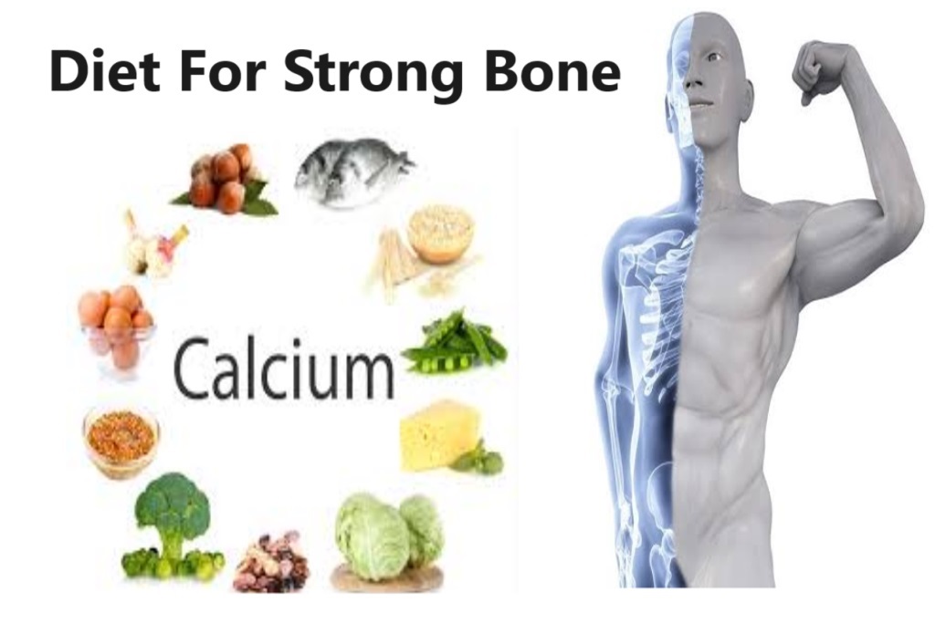 Diet For Strong Bone